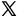 X